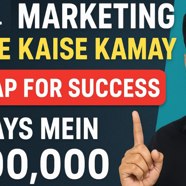 Digital Marketing Se Paise Kaise Kamaye?