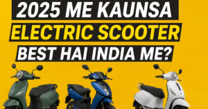 2025 me kaunsa electric scooter best hai India me?