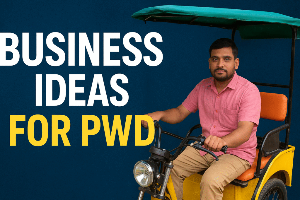 Business ideas for Pwd
